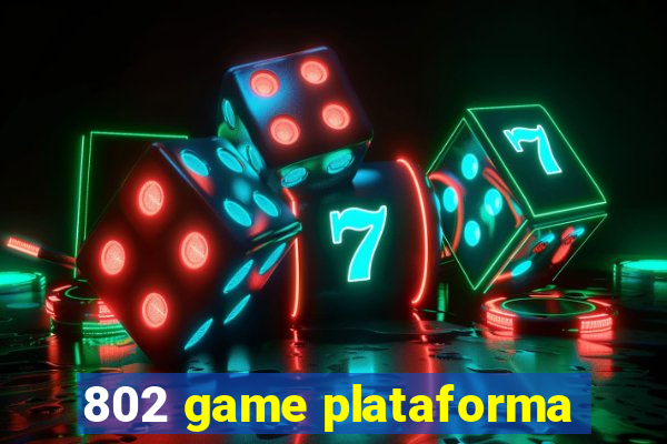 802 game plataforma